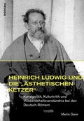 Cover: Heinrich Ludwig und die &raquo;&auml;sthetischen Ketzer&laquo; - B&ouml;hlau