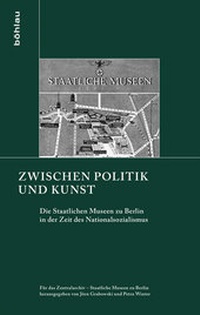 Abbildung von: Zwischen Politik und Kunst - Böhlau