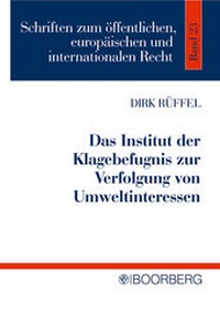 Abbildung von: Das Institut der Klagebefugnis zur Verfolgung von Umweltinteressen - Boorberg