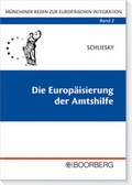 Cover: Die Europ&auml;isierung der Amtshilfe - Boorberg