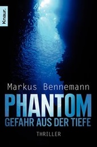 Abbildung von: Phantom - Gefahr aus der Tiefe - Knaur