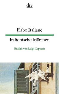 Abbildung von: Fiabe Italiane Italienische Märchen - dtv