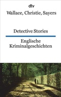 Cover: Detective Stories Englische Kriminalgeschichten - dtv