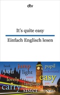 Cover: It's quite easy Einfach Englisch lesen - dtv