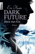 Cover: Dark Future: Herz aus Eis - Knaur