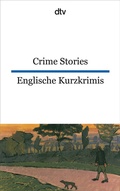 Cover: Crime Stories Englische Kurzkrimis - dtv
