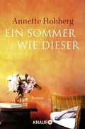 Cover: Ein Sommer wie dieser - Knaur