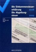 Cover: Einkommensteuererkl&auml;rung 2008 /Abgeltungsteuer 2009 - Boorberg