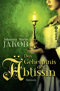 Abbildung von: Das Geheimnis der Äbtissin - Knaur