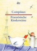 Cover: Comptines Franz&ouml;sische Kinderreime - dtv