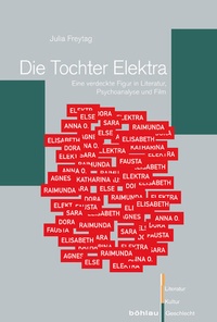 Enlarge image Cover: Die Tochter Elektra - Böhlau