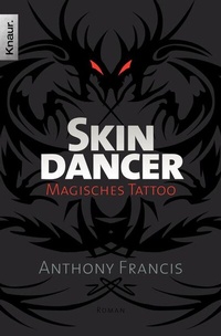 Abbildung von: Skindancer: Magisches Tattoo - Knaur