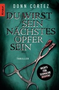 Cover: Du wirst sein n&auml;chstes Opfer sein - Knaur