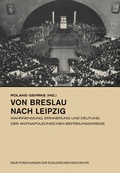 Cover: Von Breslau nach Leipzig - B&ouml;hlau