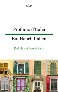 Abbildung von: Profumo d'Italia Ein Hauch Italien - dtv
