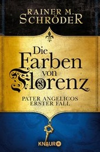 Abbildung von: Die Farben von Florenz - Knaur