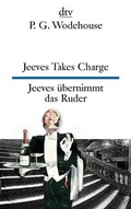 Cover: Jeeves Takes Charge Jeeves &uuml;bernimmt das Ruder - dtv