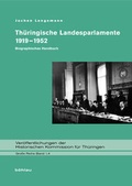 Abbildung von: Thüringische Landesparlamente 1919-1952 - Böhlau