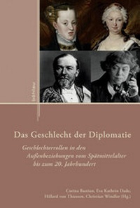 Abbildung von: Das Geschlecht der Diplomatie - Böhlau