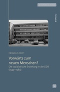 Cover: Vorw&auml;rts zum neuen Menschen? - B&ouml;hlau