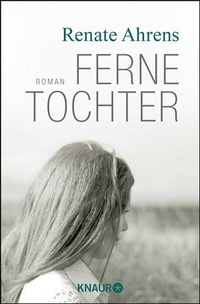 Abbildung von: Ferne Tochter - Knaur