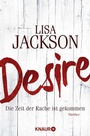 Cover: Desire. Die Zeit der Rache ist gekommen - Knaur