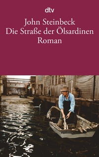 Abbildung von: Die Straße der Ölsardinen - dtv