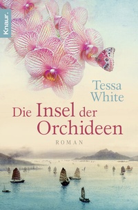 Abbildung von: Die Insel der Orchideen - Knaur