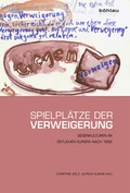 Cover: Spielpl&auml;tze der Verweigerung - B&ouml;hlau
