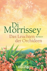 Abbildung von: Das Leuchten der Orchideen - Knaur