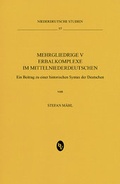 Cover: Mehrgliedrige Verbalkomplexe im Mittelniederdeutschen - B&ouml;hlau