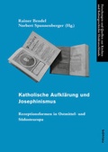 Cover: Katholische Aufkl&auml;rung und Josephinismus - B&ouml;hlau