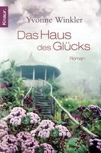 Abbildung von: Das Haus des Glücks - Knaur
