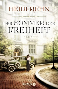 Abbildung von: Der Sommer der Freiheit - Knaur