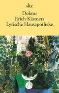 Cover: Doktor Erich K&auml;stners Lyrische Hausapotheke - dtv