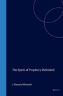 Cover: The Spirit of Prophecy Defended - Brill