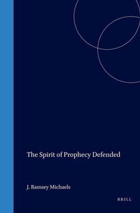 Enlarge image Cover: The Spirit of Prophecy Defended - Brill