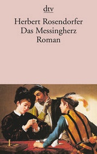 Abbildung von: Das Messingherz oder Die kurzen Beine der Wahrheit - dtv