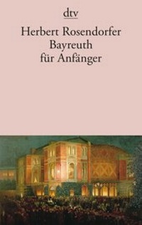 Abbildung von: Bayreuth für Anfänger - dtv