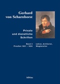 Cover: Gerhard von Scharnhorst. Private und dienstliche Schriften - B&ouml;hlau