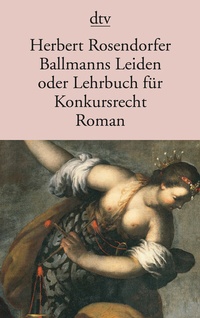 Abbildung von: Ballmanns Leiden oder Lehrbuch für Konkursrecht - dtv