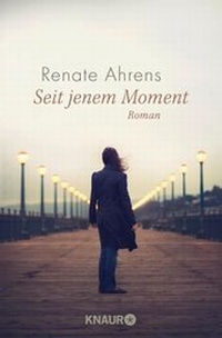 Abbildung von: Seit jenem Moment - Knaur