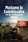 Cover: Madame le Commissaire und der verschwundene Engl&auml;nder - Knaur