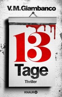 Abbildung von: Dreizehn Tage - Knaur