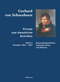 Cover: Gerhard von Scharnhorst. Private und dienstliche Schriften - B&ouml;hlau