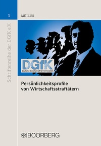 Abbildung von: Persönlichkeitsprofile von Wirtschaftsstraftätern - Boorberg