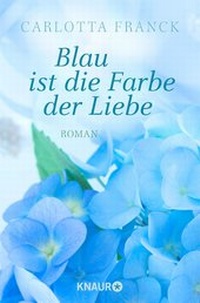 Abbildung von: Blau ist die Farbe der Liebe - Knaur