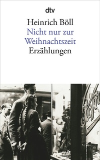 Abbildung von: Nicht nur zur Weihnachtszeit - dtv