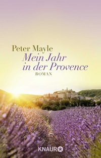 Abbildung von: Mein Jahr in der Provence - Knaur
