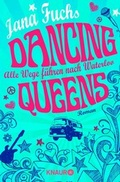 Cover: Dancing Queens - Alle Wege f&uuml;hren nach Waterloo - Knaur